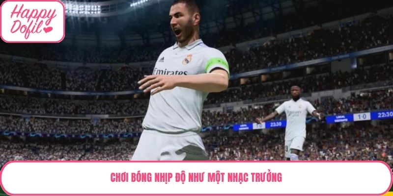 Chơi bóng nhịp độ như một nhạc trưởng
