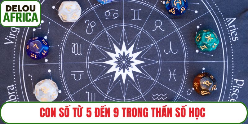 Con số từ 5 đến 9 trong thần số học