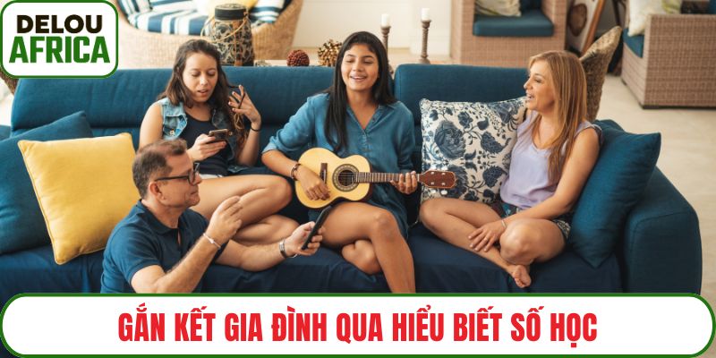 Gắn kết gia đình qua hiểu biết số học