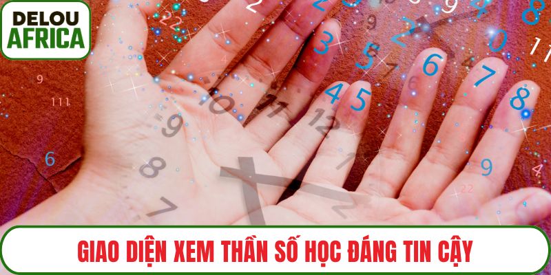 Giao diện xem thần số học đáng tin cậy