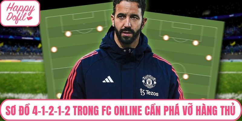 Sơ đồ 4-1-2-1-2 trong FC Online áp dụng cho trận đấu cần phá vỡ hàng thủ