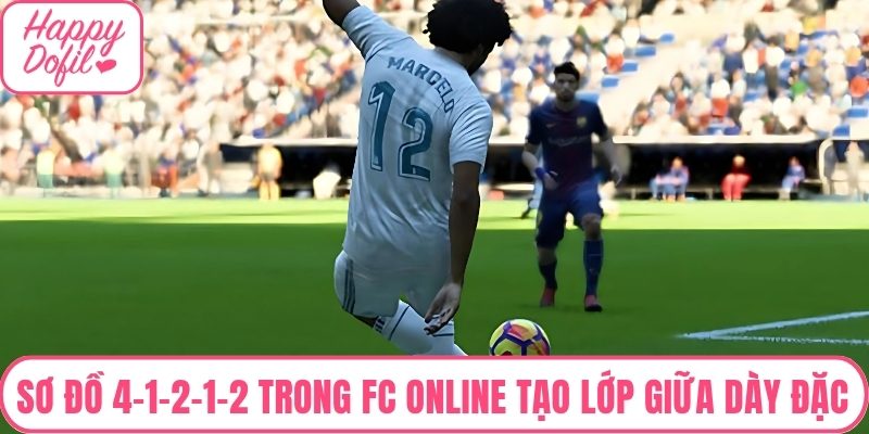 Sơ đồ 4-1-2-1-2 trong FC Online tạo lớp giữa dày đặc
