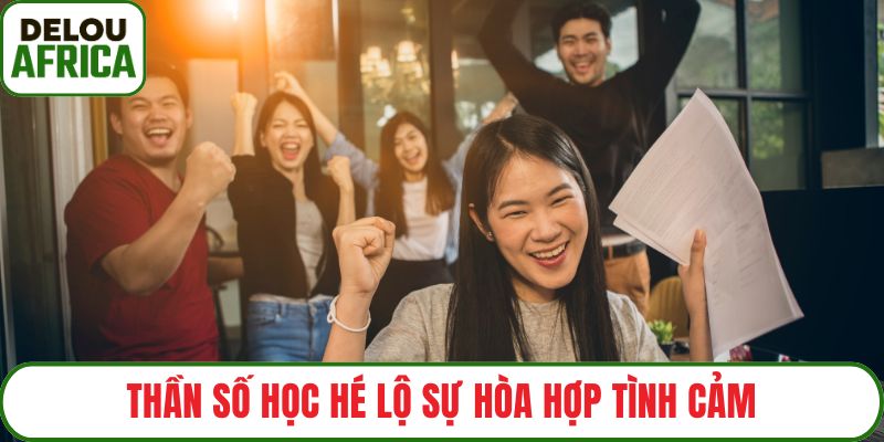Thần số học hé lộ sự hòa hợp tình cảm
