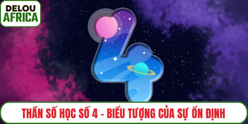 Thần số học số 4