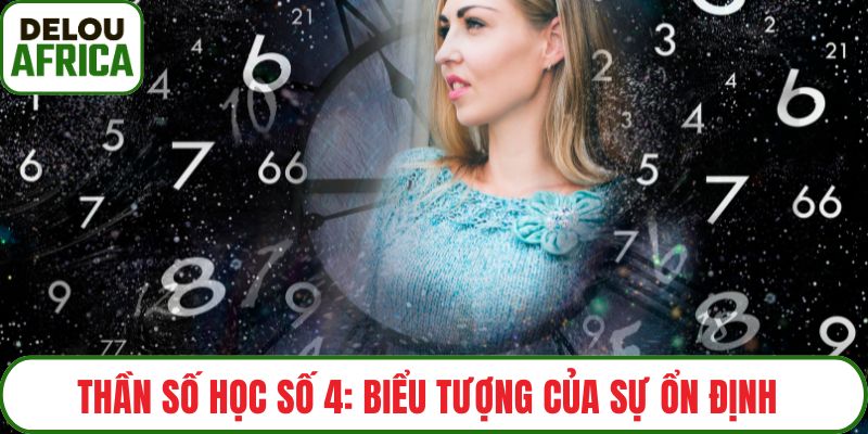 Thần số học số 4