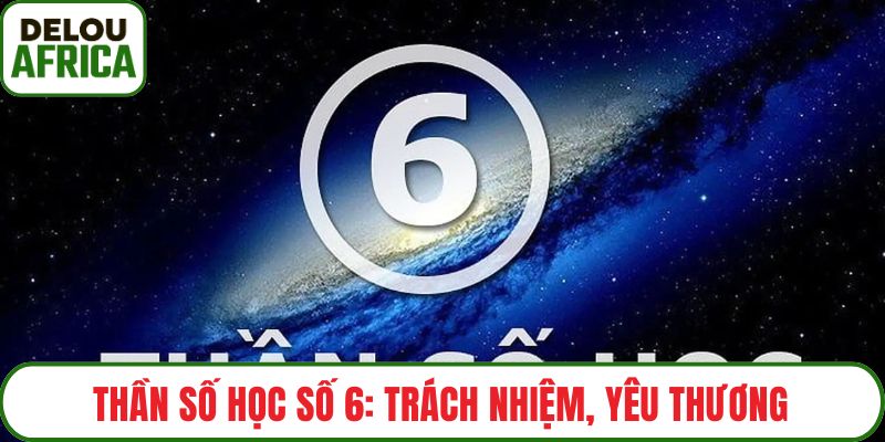 Thần số học số 6