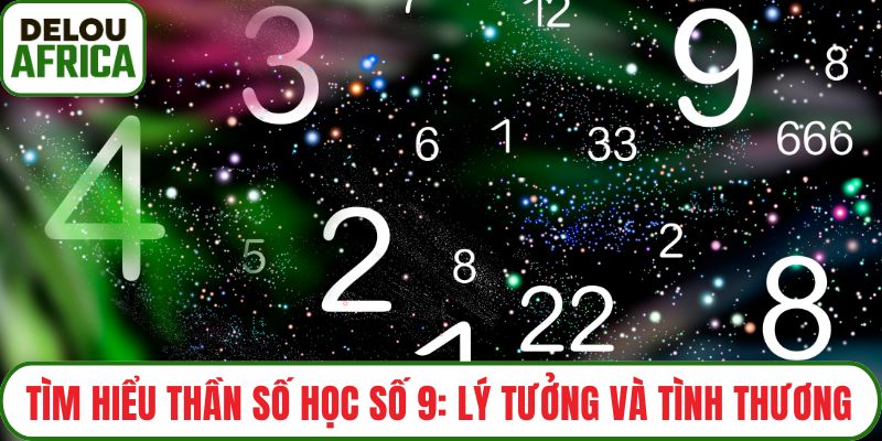 Thần số học số 9