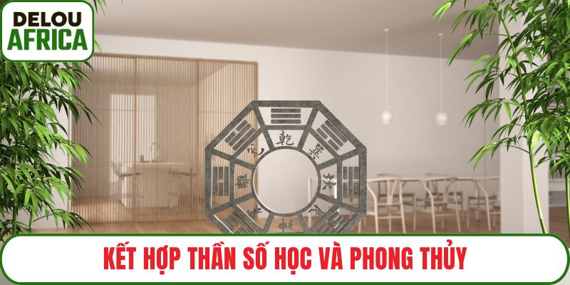 Thần số học và phong thủy