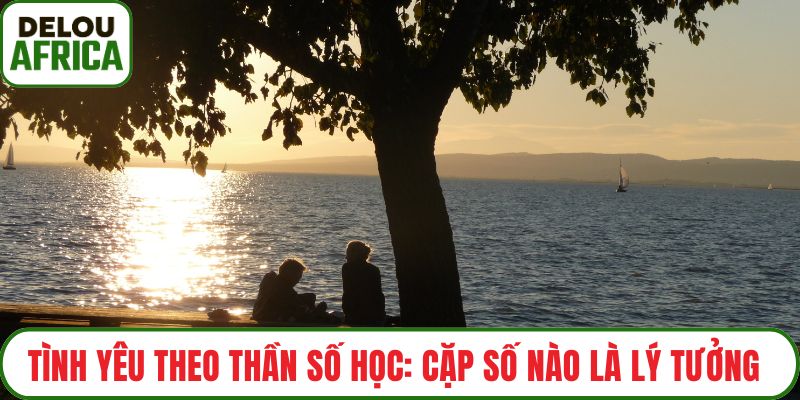 Tình yêu theo thần số học