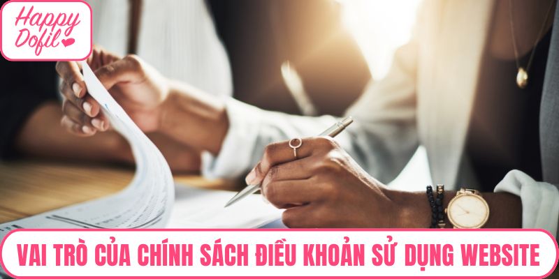 Vai trò đáng chú ý của chính sách điều khoản sử dụng website